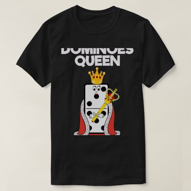 Camiseta Dominoes Funny Dominoes Queen (Diseño del anverso)