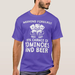 Camiseta Dominoes Funny Jugador Beer Weekend