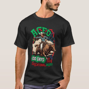Camiseta Domó 100 Días de Esta Vaquera de Rodeo Educativo