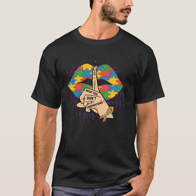 Camiseta Don t Judge What You Don t Understand Autism Aware (Anverso)