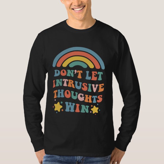 Camiseta Don t Let Intrusive Thoughts Win  Boho Rainbow (Anverso)