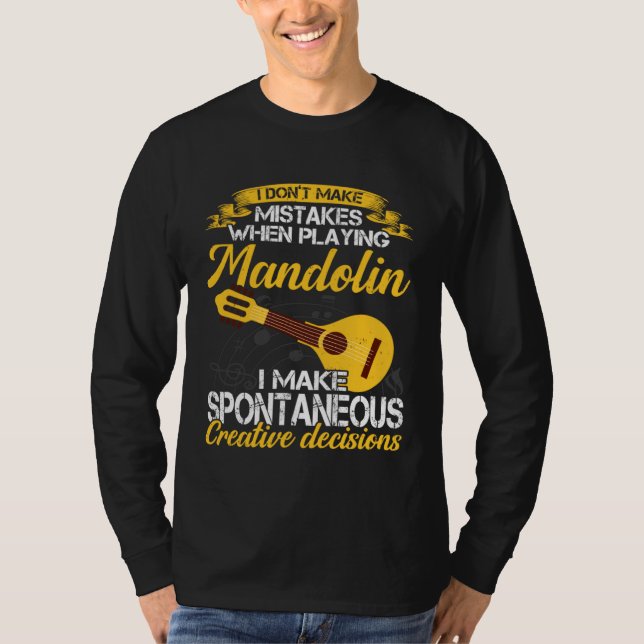 Camiseta Don t Make Mistakes Playing Mandolin Musician Play (Anverso)