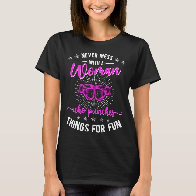 Camiseta Don t Mess With A Woman Kickboxing Kickboxer (Anverso)