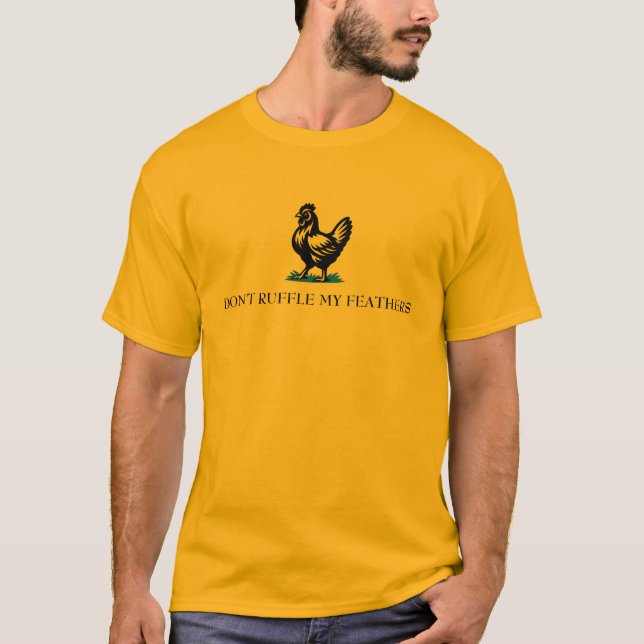 Camiseta Don’t Ruffle My Feathers Gadsden Flag Parody (Anverso)