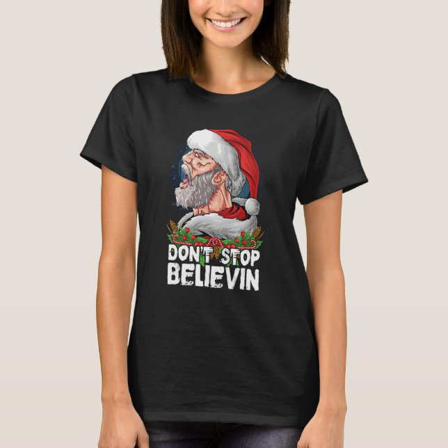 Camiseta Don t Stop Believing Santa Claus Sunglasses (Anverso)