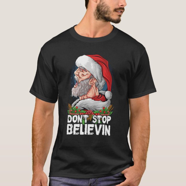 Camiseta Don t Stop Believing Santa Claus Sunglasses (Anverso)