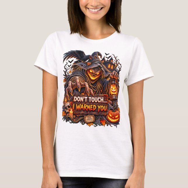 Camiseta Don’t Touch – I Warned You (Anverso)