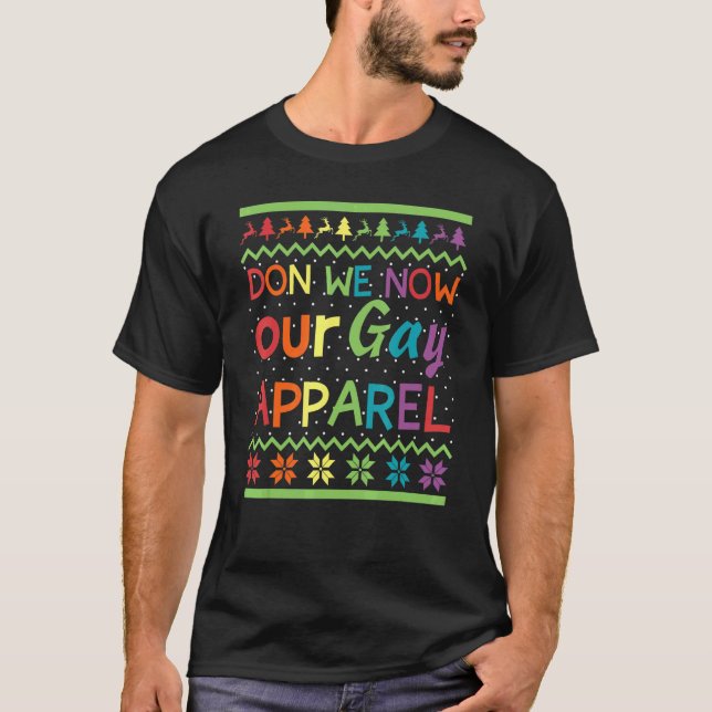 Camiseta Don We Now Gay Christmas Pride Apparel LGBTQ Rainb (Anverso)