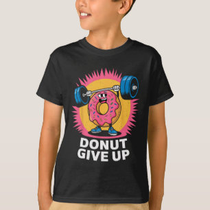 Camiseta Dona de rosquilla culturista No te rindas Humor Gi