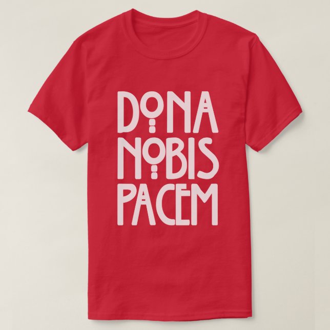 Camiseta Dona Nobis Pacem (Diseño del anverso)