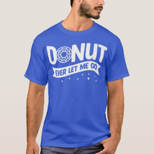 Camiseta Dona Nunca Me Dejes Ir Boda Matrimonio Novia Y Nov