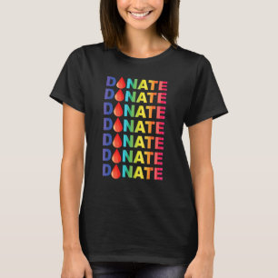 Camiseta Dona Sangre Donación de Sangre Donar Colorido