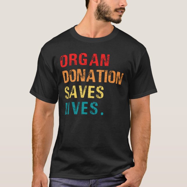 Camiseta Donación de órganos salva vidas, sobrevive traspla (Anverso)
