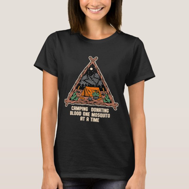 Camiseta Donación de sangre Un mosquito Camping Humor (Anverso)