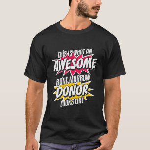 Camiseta Donación de Trasplante de Donante de Médula Ósea G