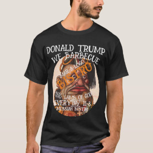 CAMISETA DONALD TRUMP BARBECAMOS LA CAPA DE DIOS TODOS LOS 