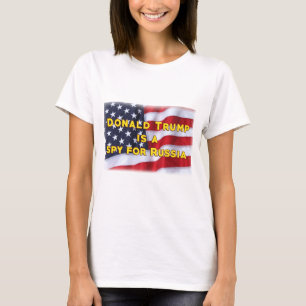 Camiseta Donald Trump es un espía para Rusia