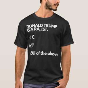 Camiseta Donald Trump Es Un Rap_St O Todo Lo Anterior