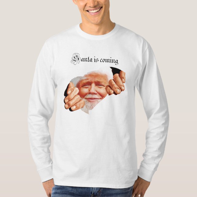 Camiseta Donald Trump está viniendo (Anverso)