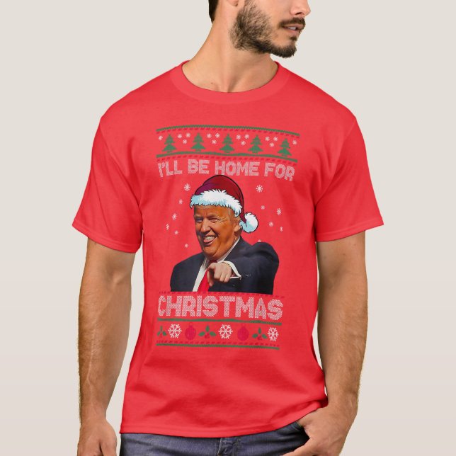 Camiseta Donald Trump | Estaré en casa para Navidades (Anverso)