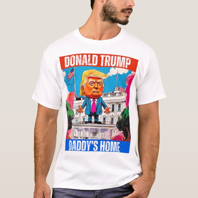 CAMISETA DONALD TRUMP - LA CASA DE DADDY (Anverso)