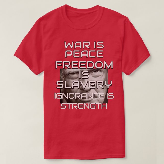 Camiseta Donald Trump La guerra es paz (Diseño del anverso)