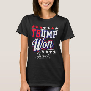 Camiseta Donald Trump La Superará En 2024 Y Trump Ganó Elec
