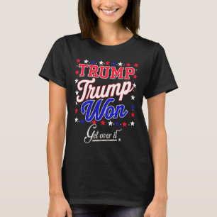 Camiseta Donald Trump La Superará En 2024 Y Trump Ganó Elec