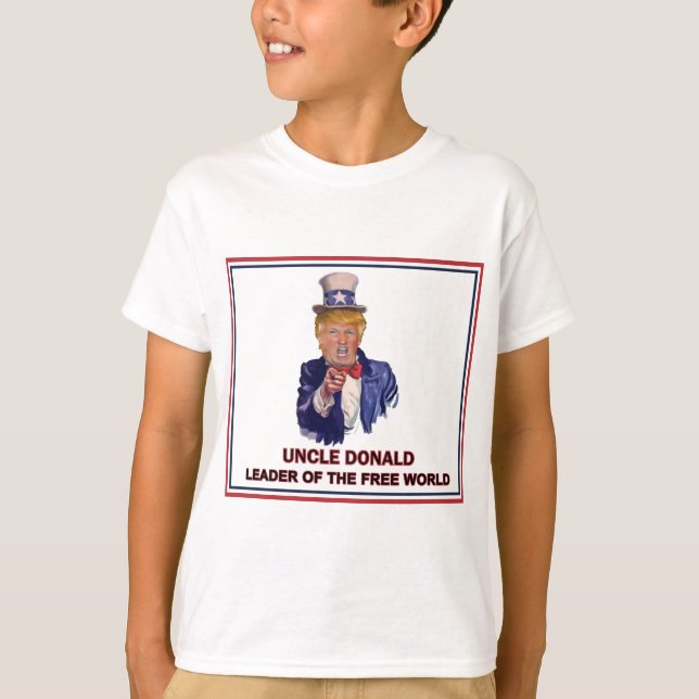 Camiseta ¡Donald Trump/líder del tío Sam del mundo libre! (Anverso)