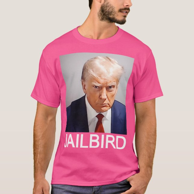 Camiseta Donald Trump Mugshot Jailbird (Anverso)