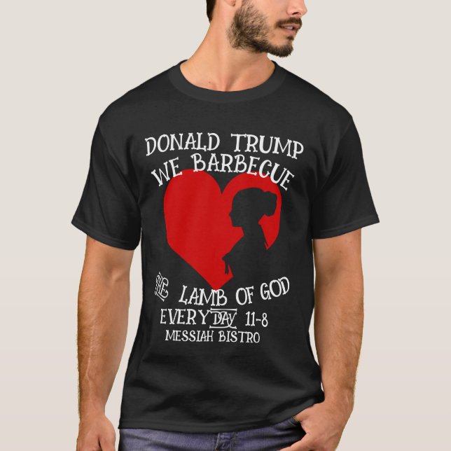CAMISETA DONALD TRUMP NOSOTROS HACEMOS BARBACOA EL CORDERO  (Anverso)