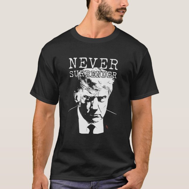 Camiseta Donald Trump nunca se rinde Mug disparo 24 de agos (Anverso)