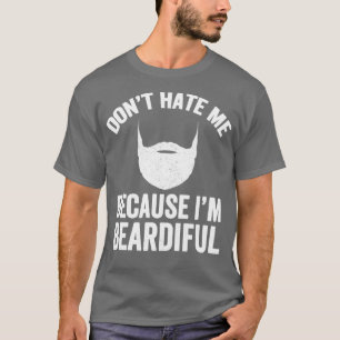 Camiseta Donamp39t me odian porque la barba de barba