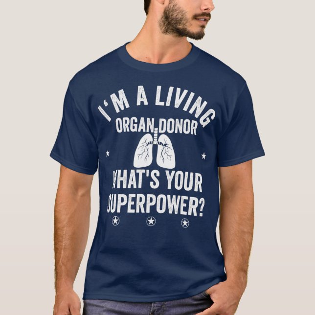 Camiseta Donante de órganos vivos, ¿cuál es tu cosecha de s (Anverso)
