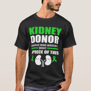 Camiseta Donante de riñón divertido piedra en el riñón