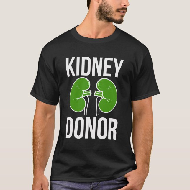 Camiseta Donante de riñón Transplante de riñón Donante de r (Anverso)