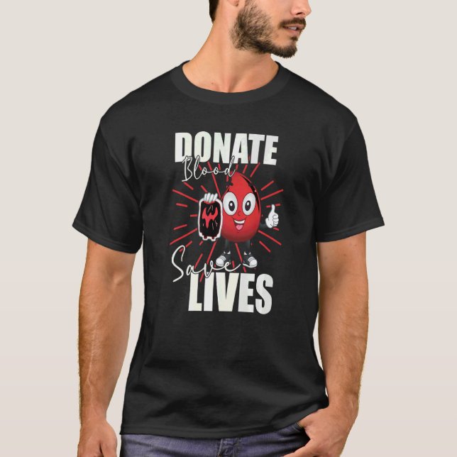 Camiseta Donar sangre salva vidas salvador de vida Sangre (Anverso)