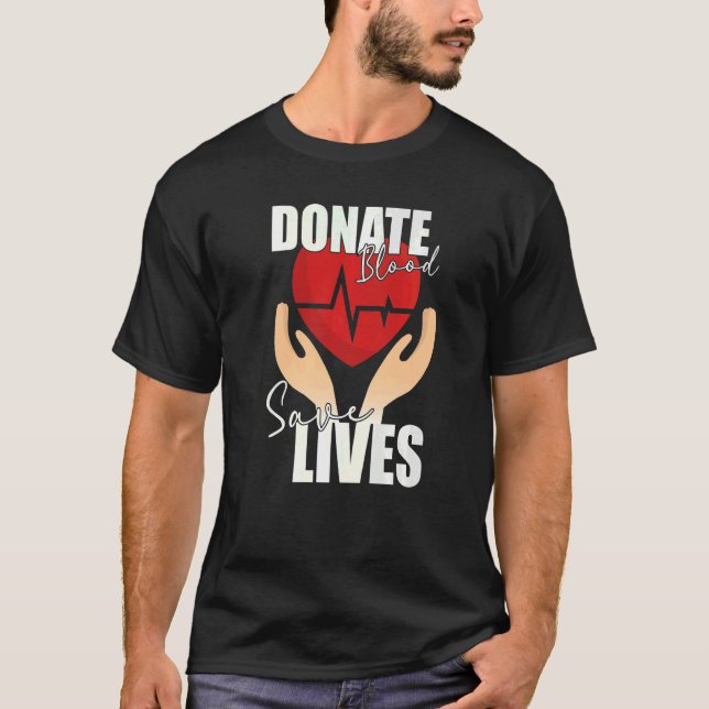 Camiseta Donar sangre salva vidas salvador de vida Sangre (Anverso)