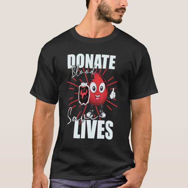 Camiseta Donar sangre salva vidas salvador de vida Sangre (Anverso)