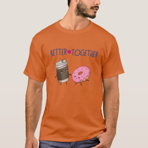 Camiseta Donas del Café Better Together