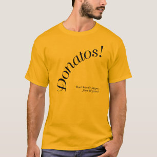 Camiseta Donatos - no odie el jugador….