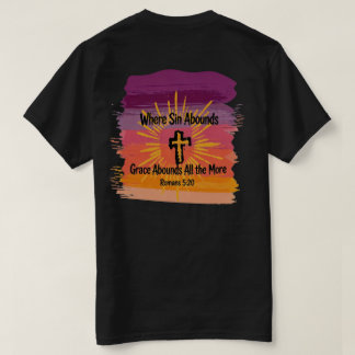 Camiseta Donde Abunda el Pecado Abunda la Gracia Cruz Atard