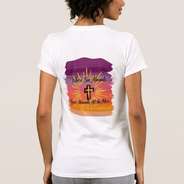 Camiseta Donde Abunda el Pecado Cruz Script de la Puesta de (Reverso)