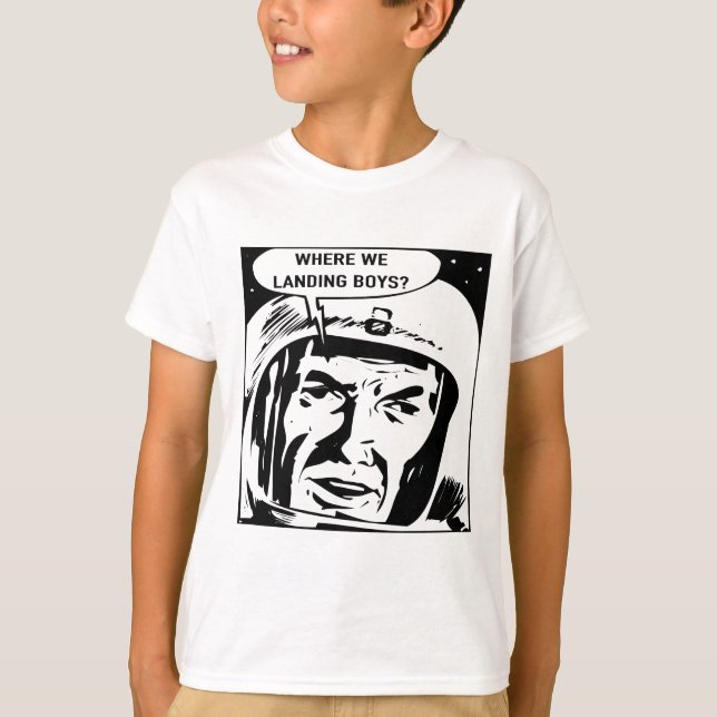 Camiseta ¿Dónde aterrizamos los niños? Tee Shirt (Anverso)
