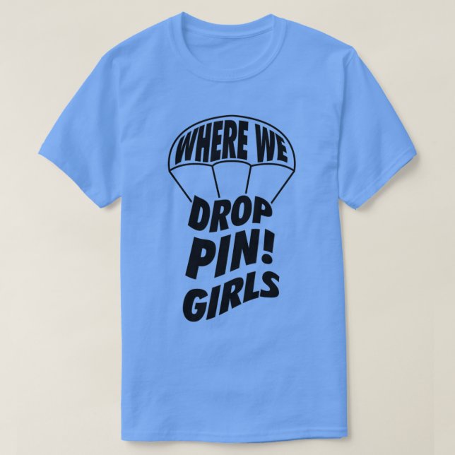 Camiseta Donde dejamos a los Chicas en Skydive (Diseño del anverso)