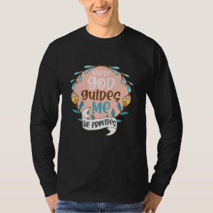 Camiseta Donde Dios me guía, él da versos cristianos