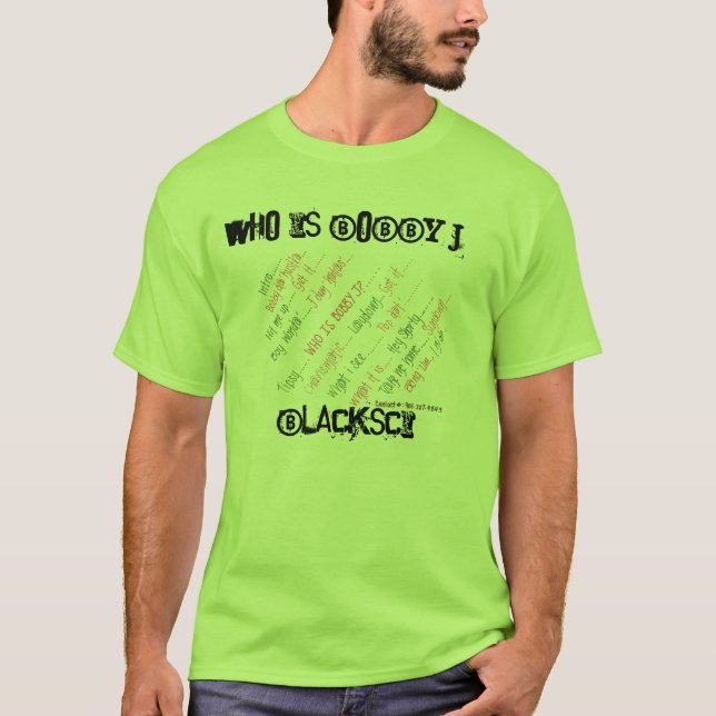 Camiseta ¿Dónde es Bobby J? (Anverso)