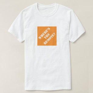 Camiseta ¿Dónde está el remoto y gracioso Día del Padre?