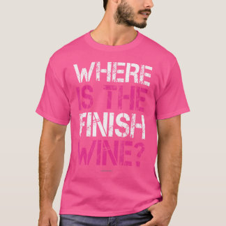 Camiseta Dónde está el vino de acabado Mujeres divertidas c
