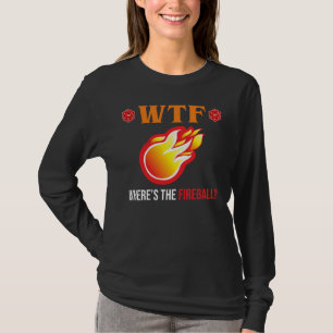 Camiseta ¿Dónde está la bola de fuego?